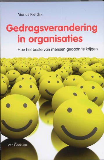 Gedragsverandering in organisatie 9789023245544, Verzenden, Zo goed als nieuw, Marius Rietdijk