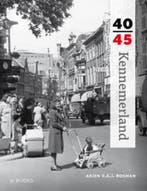 Kennemerland 40-45 / 40-45 9789462581272 Arjen Bosman, Boeken, Verzenden, Zo goed als nieuw, Arjen Bosman