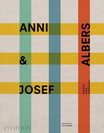 Anni & Josef Albers | Nicholas Fox Weber | Nieuw, Ophalen of Verzenden, Nieuw, Nicholas Fox Weber