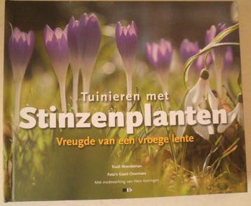 Tuinieren Met Stinzenplanten - T. Woerdeman 9789078115359, Verzenden, Zo goed als nieuw, T. Woerdeman