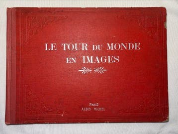 Albin Michel - Le tour du monde en images - 1920