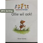 Ollie wil ook! Gonnie en vriendjes 9789462291751, Boeken, Verzenden, Gelezen, Olivier Dunrea
