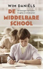 9789021343822 De middelbare school | Tweedehands, Verzenden, Zo goed als nieuw, Wim Daniels