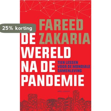 De wereld na de pandemie - Fareed Zakaria 9789045043753, Verzenden, Zo goed als nieuw, Fareed Zakaria