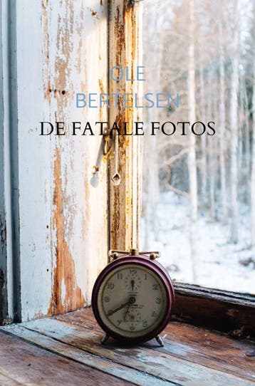 De Fatale Fotos | Ole Bertelsen | Nieuw, Ophalen of Verzenden, Nieuw, Ole Bertelsen