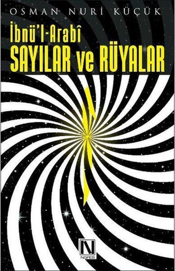 bnül Arabi  Saylar ve Rüyalar 9786059901192, Verzenden, Gelezen, Osman Nuri Kücük