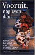 VOORUIT NOG EVEN DAN... 9789056950491 S. Kahn Shelton, Verzenden, Gelezen, S. Kahn Shelton