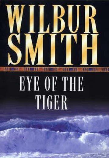 Eye Of The Tiger - Wilbur Smith 9780330247368, Verzenden, Gelezen, Wilbur Smith