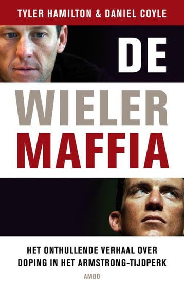 De wielermaffia - Tyler Hamilton 9789057204807, Verzenden, Gelezen, Tyler Hamilton