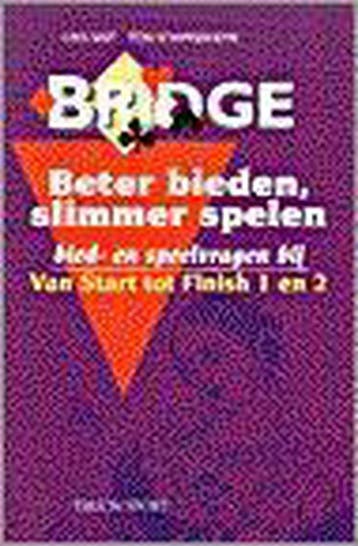 BRIDGE BETER BIEDEN SLIMMER SPELEN - T. Schipperheyn, Verzenden, Gelezen, T. Schipperheyn