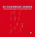 De Eigenwijze Zender 9789080410664, Boeken, Verzenden, Zo goed als nieuw