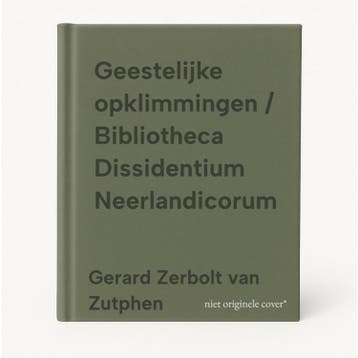 Geestelijke opklimmingen / Bibliotheca Dissidentium, Verzenden, Gelezen, Gerard Zerbolt van Zutphen