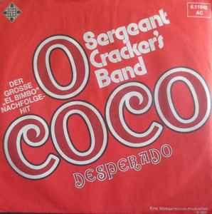 Single vinyl / 7 inch - Sergeant Crackers Band - O Coco, Verzenden, Zo goed als nieuw, 7 inch, R&B en Soul