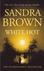 White Hot 9780340836392 Sandra Brown, Verzenden, Gelezen, Sandra Brown