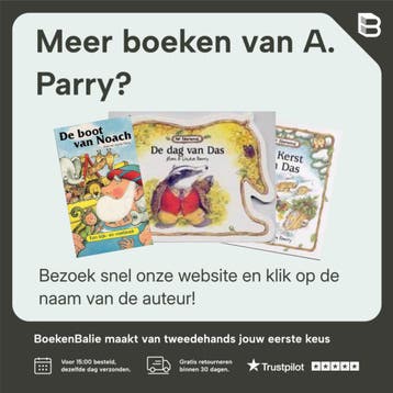 BIJBEL EEN STAPJE DICHTERBIJ, DE - A. Parry 9789033828362, Boeken, Verzenden, Gelezen, A. Parry