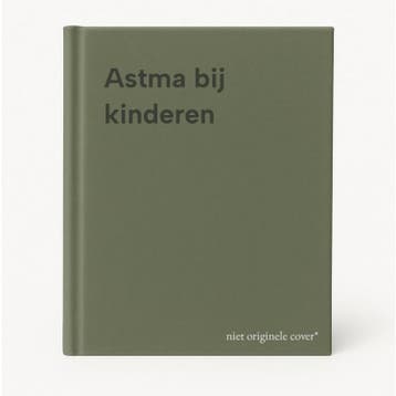 Astma bij kinderen 9789090235080, Verzenden, Zo goed als nieuw