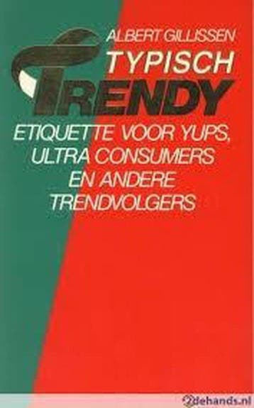 Typisch trendy - Gillissen 9789068060492, Boeken, Verzenden, Gelezen, Gillissen