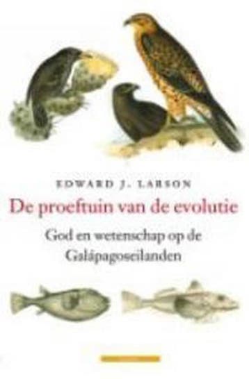De proeftuin van de evolutie - E.J. Larson 9789045004075, Verzenden, Gelezen, E.J. Larson