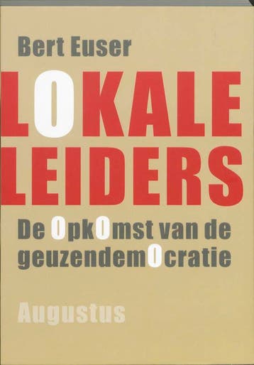 Lokale leiders - Bert Euser 9789045702766, Verzenden, Zo goed als nieuw, Bert Euser