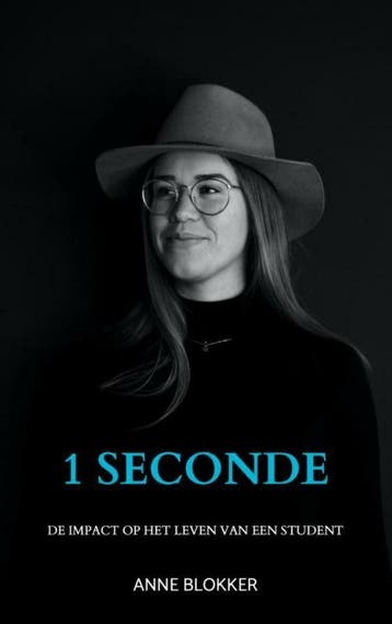 1 seconde - Anne Blokker 9789403612737, Verzenden, Zo goed als nieuw, Anne Blokker