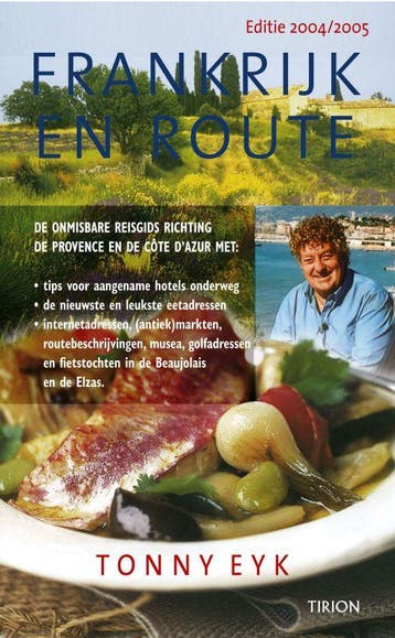 Frankrijk en route - T. Eyk 9789043906067, Verzenden, Gelezen, T. Eyk