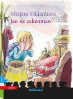 Jan de zakenman / Bikkels / AVI: 6 9789027660206, Verzenden, Zo goed als nieuw, Mirjam Oldenhave