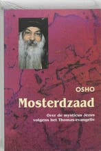 MOSTERDZAAD 9789059800281 Osho, Verzenden, Gelezen, Osho