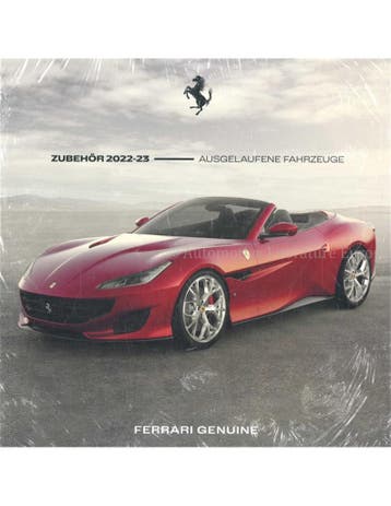 2022/23 FERRARI ZUBEHÖR - AUSGELAFENE FAHRZEUGE BROCHURE, Nieuw, Ferrari, Author