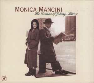 cd digi - Monica Mancini - The Dreams Of Johnny Mercer, Cd's en Dvd's, Verzenden, Zo goed als nieuw