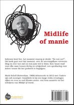 Midlife of manie 9789048437719 Mark Schell, Verzenden, Zo goed als nieuw, Mark Schell