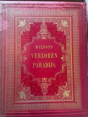 John Milton; Gustave Doré; Jan Jacob Lodewijk ten Kate - Het, Antiek en Kunst
