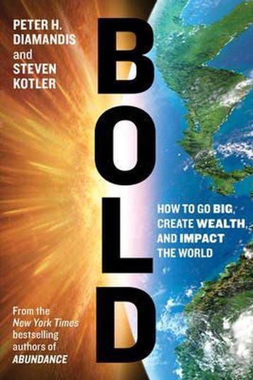 Bold How To Go Big Create Wealth & Impac - Peter H Diamandis, Verzenden, Gelezen, Peter H Diamandis