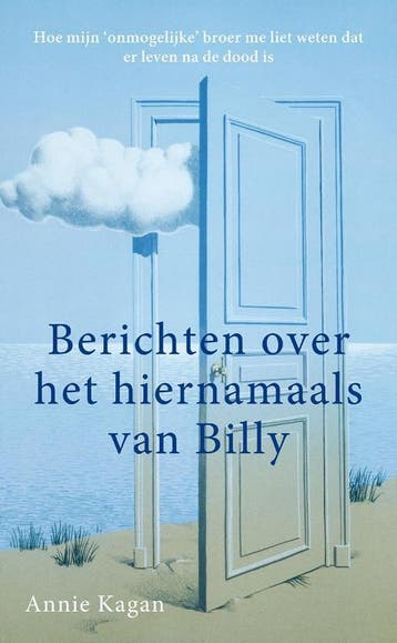 Berichten over het hiernamaals van Billy - Annie Kagan, Boeken, Verzenden, Zo goed als nieuw, Annie Kagan