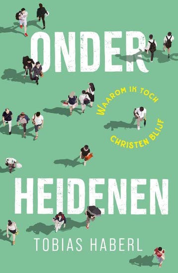 Onder Heidenen | Tobias Haberl | Nieuw, Ophalen of Verzenden, Nieuw, Tobias Haberl