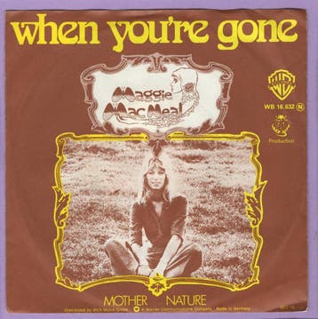 Maggie MacNeal – When Youre Gone / Mother Nature (7-Vinyl-, Ophalen of Verzenden, Nieuw in verpakking