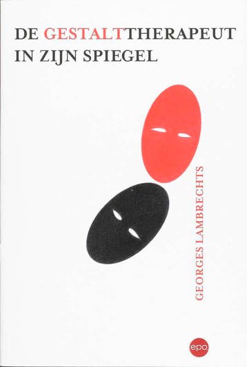 De gestalttherapeut in zijn spiegel - G. Lambrechts, Boeken, Verzenden, Gelezen, G. Lambrechts