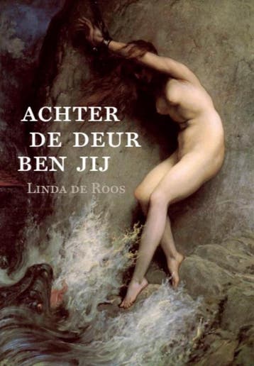 Achter de deur ben jij - Linda de Roos 9789492421364, Verzenden, Gelezen, Linda de Roos
