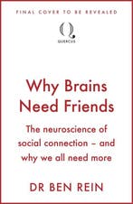 9781529438628 Why Brains Need Friends Ben Rein, Verzenden, Nieuw, Ben Rein