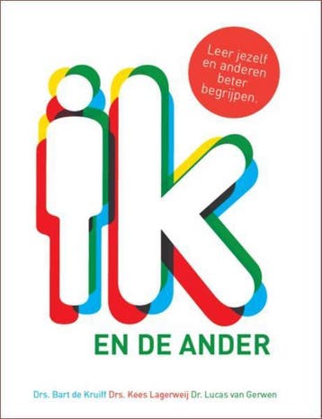 Ik en de ander - Kees Lagerweij 9789082042108, Verzenden, Zo goed als nieuw, Kees Lagerweij