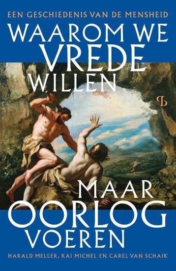 Waarom We Vrede Willen, Maar Oorlog Voeren | Nieuw, Ophalen of Verzenden, Nieuw, Kai Michel; Harald Meller; Carel Schaik