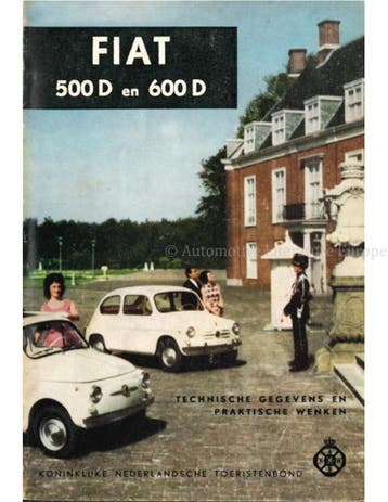 FIAT 500 D en 600 D, TECHNISCHE GEGEVENS EN PRAKTISCHE, Nieuw, Author
