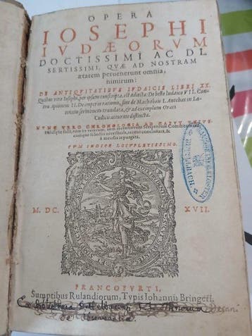 Flavius Josèph - Opera Iosephi Iudaeorum Doctissimi ac
