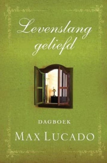 Levenslang geliefd - Max Lucado 9789033816130, Verzenden, Gelezen, Max Lucado