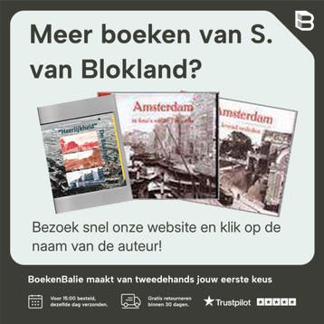 Rooms-katholieke kerken in Amsterdam 9789053660997, Boeken, Verzenden, Zo goed als nieuw, S. van Blokland