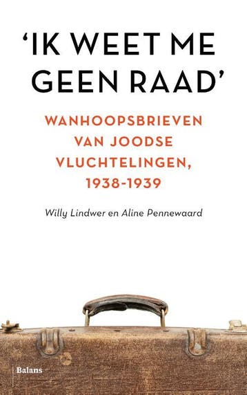 Ik Weet Me Geen Raad | Willy Lindwer; Aline Pennewaard, Boeken, Ophalen of Verzenden, Nieuw, Willy Lindwer; Aline Pennewaard