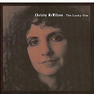 cd - Christy McWilson - The Lucky One, Verzenden, Zo goed als nieuw