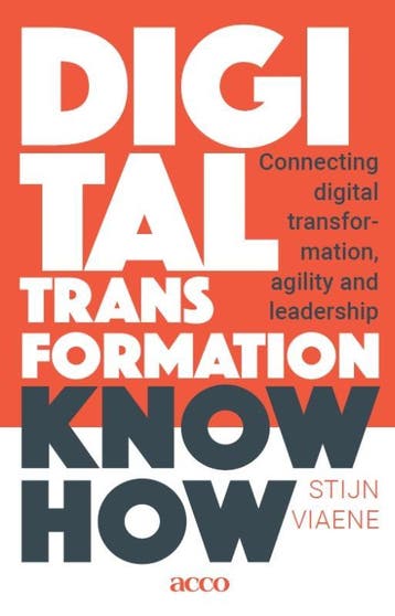 Digital transformation know how 9789463798136 Stijn Viaene, Verzenden, Zo goed als nieuw, Stijn Viaene