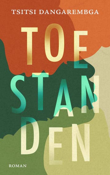 Toestanden (Goed), Verzenden, Gelezen, Tsitsi Dangarembga