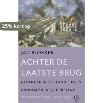 Achter de laatste brug - Jan Blokker 9789021442396, Verzenden, Zo goed als nieuw, Jan Blokker