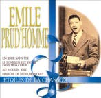 cd - Emile PrudHomme - Etoiles De La Chanson, Verzenden, Zo goed als nieuw